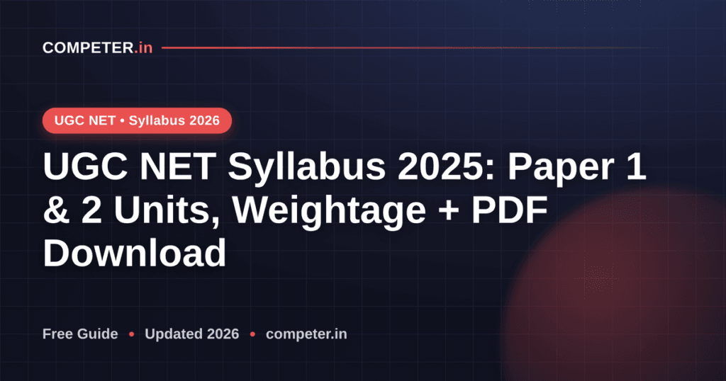 UGC NET Syllabus 2025: Paper 1 & 2 Units, Weightage + PDF Download