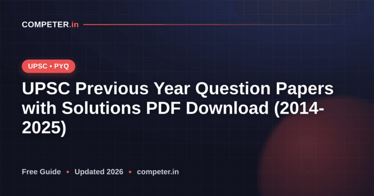 UPSC Previous Year Question Papers with Solutions PDF Download (2014-2025)