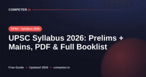 UPSC Syllabus 2026: Prelims + Mains, PDF & Full Booklist