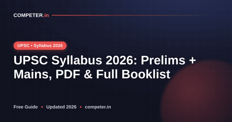 UPSC Syllabus 2026: Prelims + Mains, PDF & Full Booklist