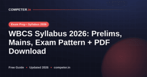 WBCS Syllabus 2026: Prelims, Mains, Exam Pattern + PDF Download