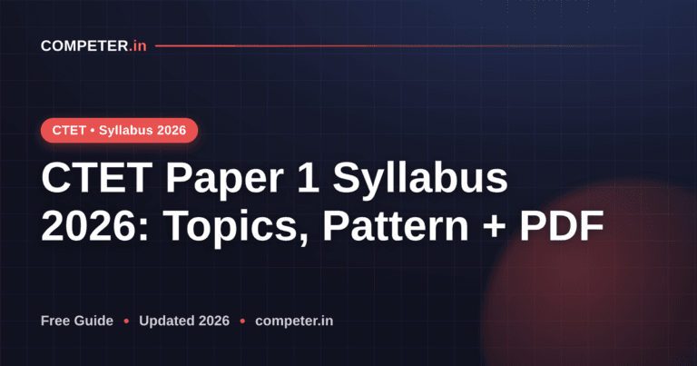 CTET Paper 1 Syllabus 2026: Topics, Pattern + PDF