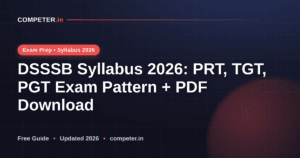DSSSB Syllabus 2026: PRT, TGT, PGT Exam Pattern + PDF Download