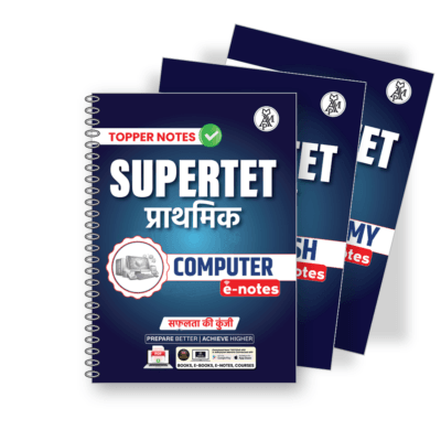Topper Notes Super TET Printed Notes 2026 Hindi Medium | Super TET Exam 2026 Complete Booklets Set of 13 | Computer, Economy, English, EVS, Geography, Hindi, Maths, Polity, Reasoning, Sanskrit, Science, UP Special, Psychology | 1721 Pages Study Material for Super TET