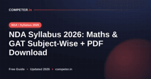 NDA Syllabus 2026: Maths & GAT Subject-Wise + PDF Download