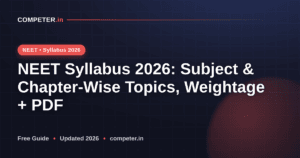 NEET Syllabus 2026: Subject & Chapter-Wise Topics, Weightage + PDF