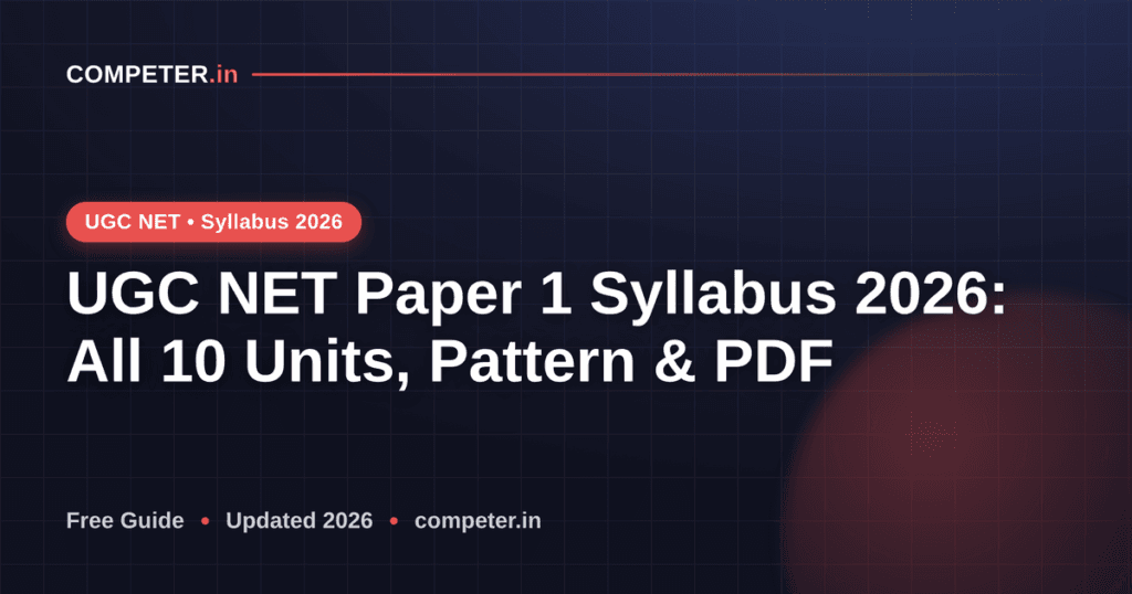 UGC NET Paper 1 Syllabus 2026: All 10 Units, Pattern & PDF
