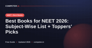 Best Books for NEET 2026: Subject-Wise List + Toppers' Picks