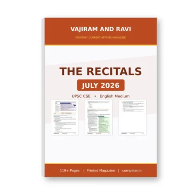 Vajiram and Ravi The Recitals July 2026 Magazine Current Affairs for UPSC CSE English Medium | The Recitals July 2026 Current Affairs Magazine for Civil Services Exam | Printed Monthly Magazine for UPSC IAS Preparation | 119 Pages Single Booklet