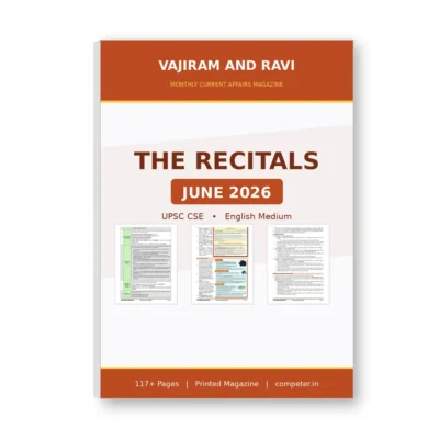 Vajiram and Ravi The Recitals June 2026 Magazine English for UPSC CSE Current Affairs | Vajiram and Ravi The Recitals Current Affairs Magazine for UPSC Prelims and Mains June 2026 | Printed Notes in English Medium for Civil Services Exam | 1 Booklet Current Affairs Magazine June 2026