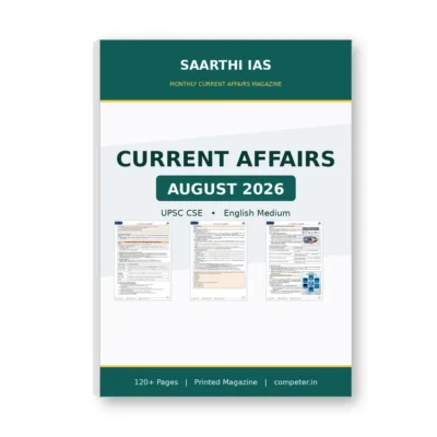 Saarthi IAS Current Affairs August 2026 Magazine for UPSC CSE | Printed Current Affairs Monthly Magazine English Medium | Saarthi IAS August 2026 Magazine for UPSC Civil Services Exam | Current Affairs Booklet for IAS Prelims and Mains