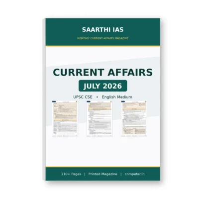 Saarthi IAS Current Affairs July 2026 Magazine for UPSC CSE | English Medium Printed Magazine | Comprehensive Current Events UPSC 2026 | Single Booklet Edition | Current Affairs Coverage July 2026 for UPSC Civil Services Exam
