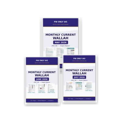 PW Only IAS Current Wallah Quarter Pack | May, June, July 2026 | English Medium