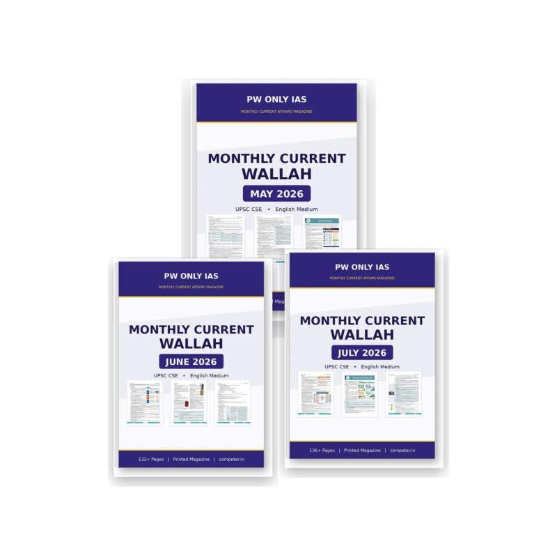 PW Only IAS Current Wallah Quarter Pack | May, June, July 2026 | English Medium