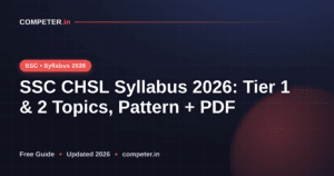 SSC CHSL Syllabus 2026: Tier 1 & 2 Topics, Pattern + PDF