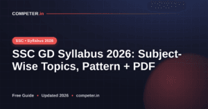 SSC GD Syllabus 2026: Subject-Wise Topics, Pattern + PDF